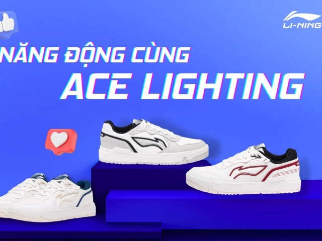 Lining: Set đồ năng động cùng giày Ace Lighting