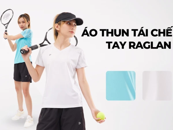 𝗡𝗲𝘄 𝗔𝗿𝗿𝗶𝘃𝗮𝗹𝘀 - X2 Năng lượng cùng áo thun tái chế tay Raglan hiện đại