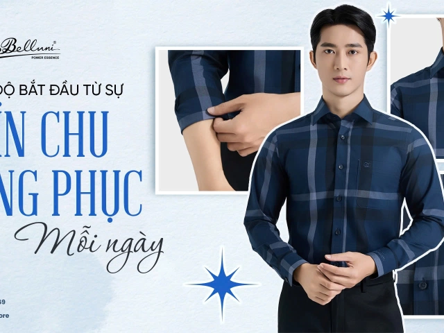 PHONG ĐỘ BẮT ĐẦU TỪ SỰ CHỈN CHU TRANG PHỤC MỖI NGÀY