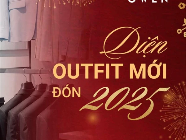 DIỆN OUTFIT MỚI – ĐÓN 2025