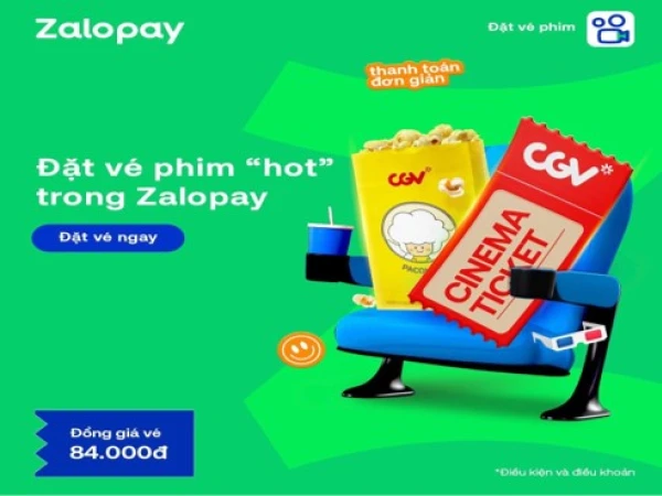 Khám Phá Thế Giới Điện Ảnh Cùng CGV và Zalopay Chỉ Với 84.000đ!