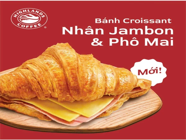 🥐 BÁNH CROISSANT THỊT NGUỘI CÓ PHÔ MAI TAN CHẢY HIGHLANDS CẬP BẾN