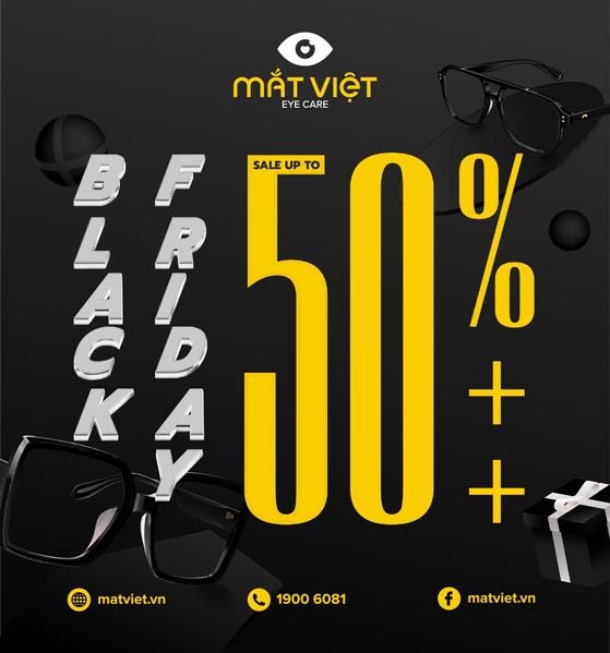Black Friday 2022 - Mắt Việt sale to hơn 50%++ tất cả mắt kính hàng hiệu |  Vincom
