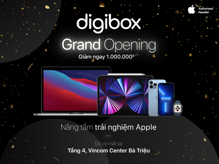 Digibox - Đại lý uỷ quyền Apple đã có mặt tại Vincom Center Bà Triệu
