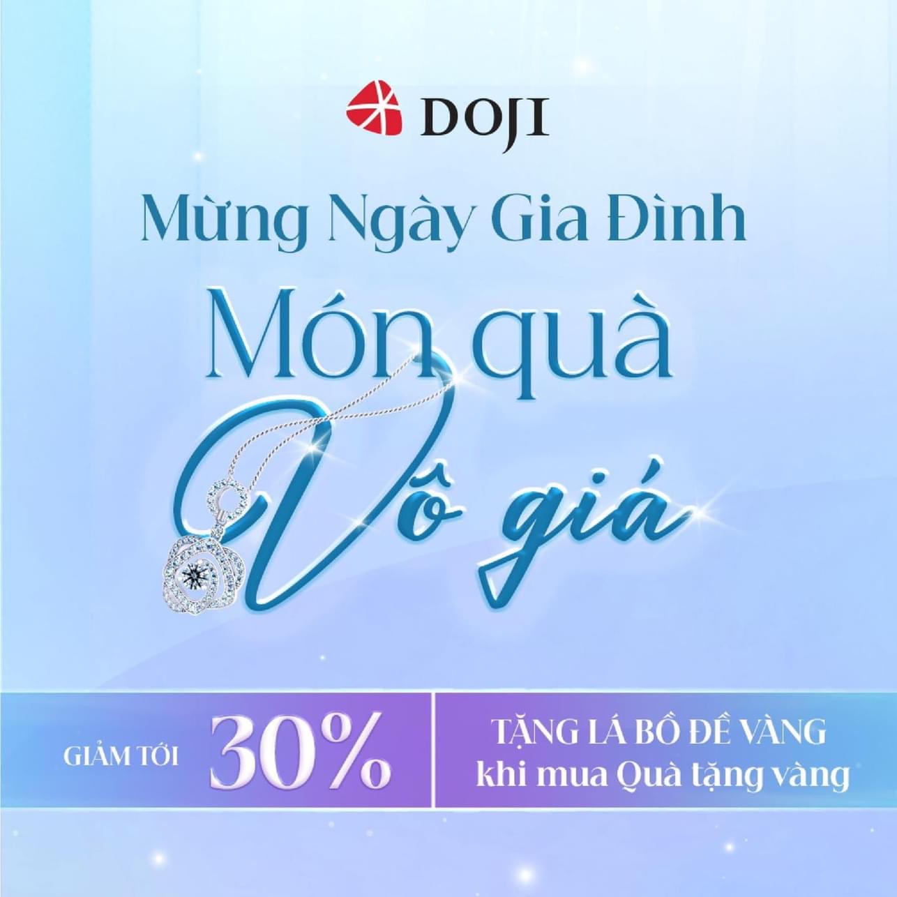 Doji: Ưu đãi đặc biệt ngày Gia đình Việt Nam | Vincom