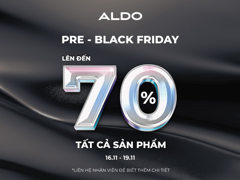 ALDOBLACK FRIDAY SALE ĐẾN 70