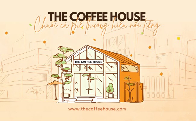 chuỗi cà phê thương hiệu The Coffee House