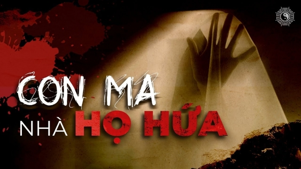 Con Ma Nhà Họ Hứa là bộ phim ma Việt Nam dựa trên câu chuyện có thật