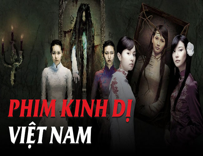 Review Top 17 bộ phim ma Việt Nam hay, sợ rợn tóc gáy